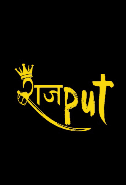 the word rajput is written in yellow on a black background with a crown and sword .