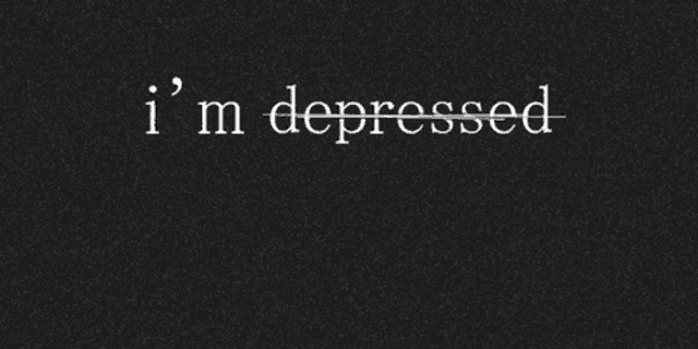 a black background with the words " i 'm depressed " on it