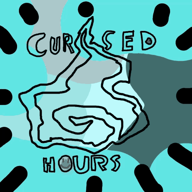 a drawing of a swirl with cursed hours written on it