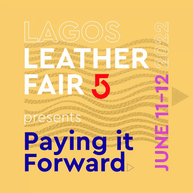 a poster for the lagos leather fair 5 which takes place in june