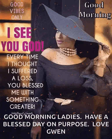 a woman wearing a hat and a pearl necklace says good morning ladies have a blessed day on purpose love gwen .