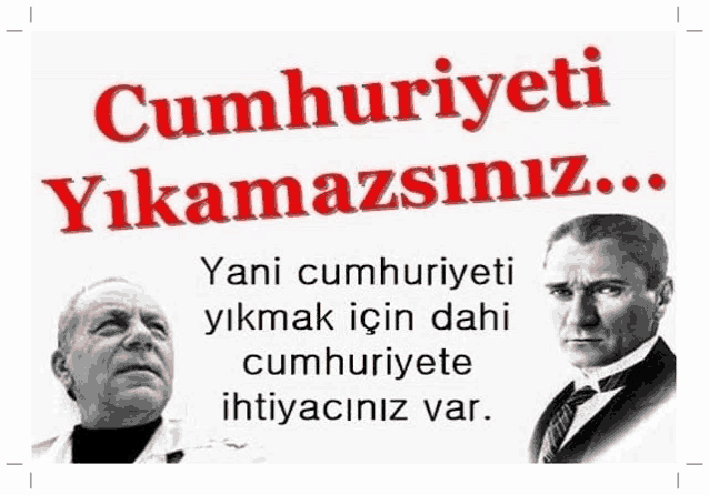 two men are standing next to each other on a poster that says cumhuriyet