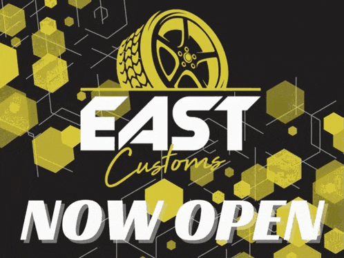 an advertisement for east customs says that they are now open