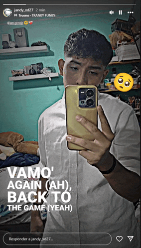 a man taking a picture of himself with the words vamos again ah back to the game yeah on the bottom