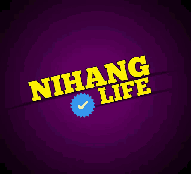 a purple background with the words nihang life and a check mark