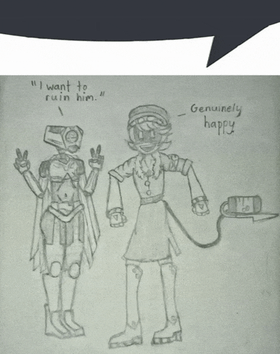 a drawing of a robot says " i want to ruin him " while another says " genuinely happy "