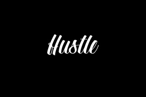 Hustle Motivational Wallpaper