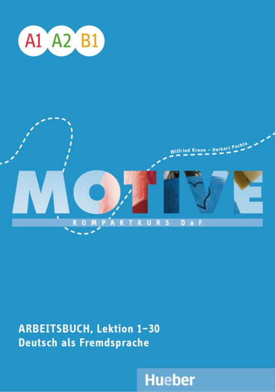 Εικόνα της MOTIVE - Arbeitsbuch mit Audios online (Βιβλίο Ασκήσεων)