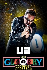 Primary photo for U2: Glastonbury 2011