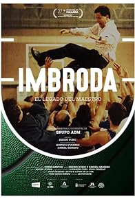 Primary photo for Imbroda, el legado del maestro