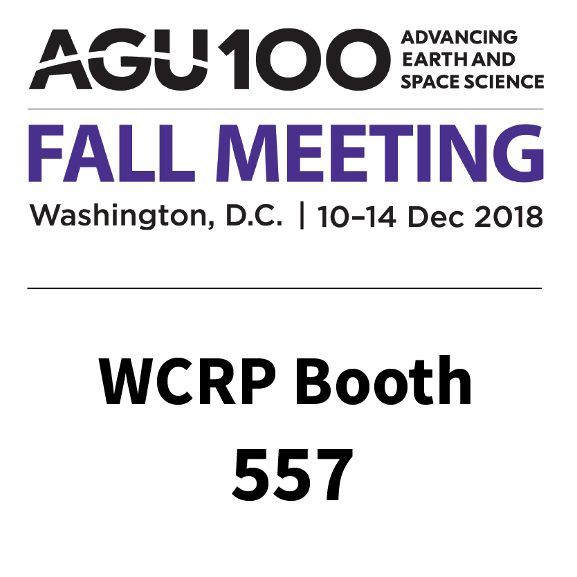 WCRP at the American Geophysical Union (AGU) Fall Meeting 2018.