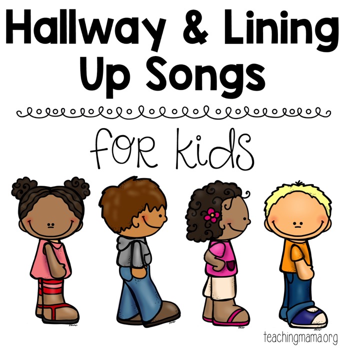 Hallway and Lining Up Songs.