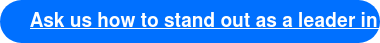 Ask us how to stand out as a leader in sustainability.