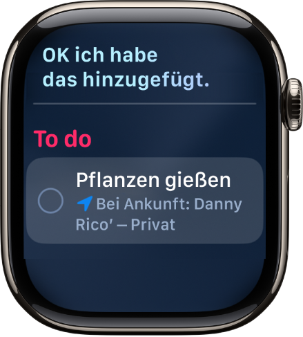 Der Bildschirm „Siri“ zeigt eine Erinnerung, der zu einer To-Do-Liste hinzugefügt wurde.