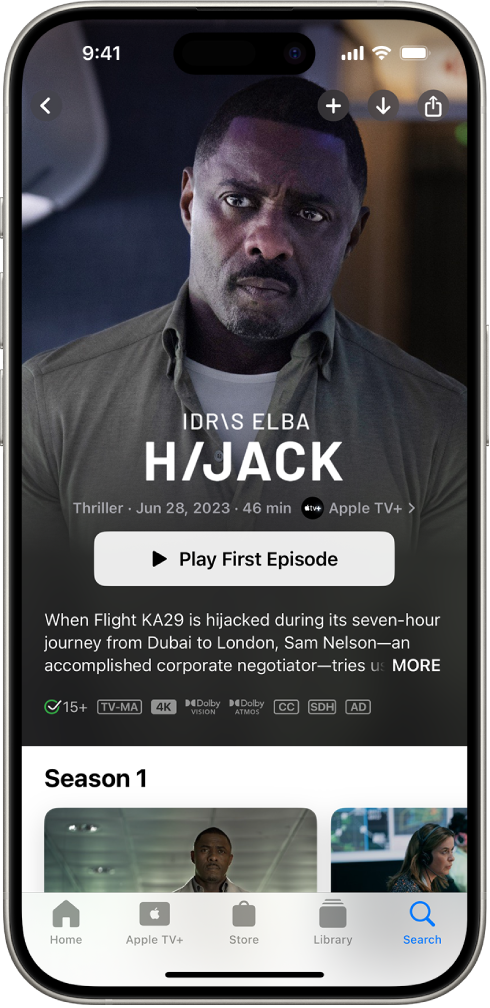 The Apple TV+ tab showing a featured Apple Original with the title, Play First Episode button, and a description of the series. At the bottom, from left to right, are the Home, Apple TV+, Store, Library, and Search tabs.