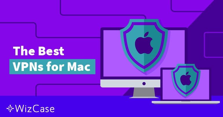 7 beste VPN für Mac – Getestet und geprüft im 2024