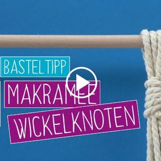 VBS Basteltipp Makramee Wickelknoten