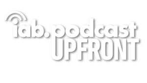 2025 IAB Podcast Upfront