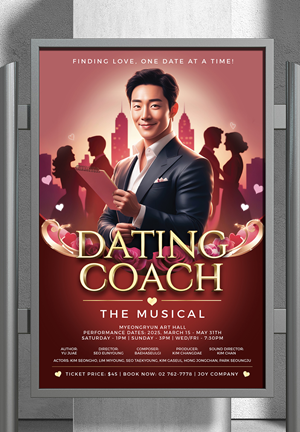 theater production in Seoul needs a poster of  &quot;Dating Coach: The Musical&quot; 