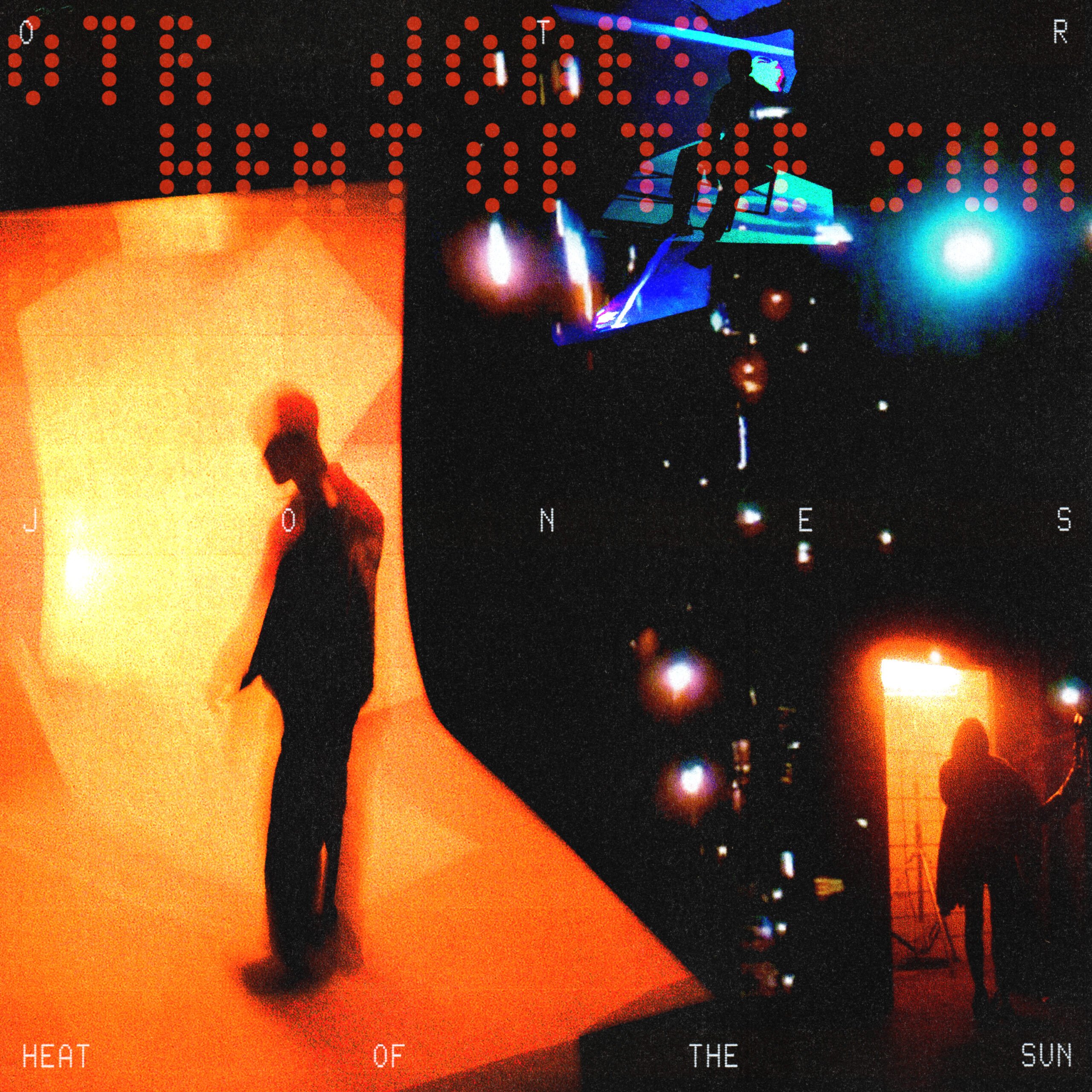 OTR AND JONES UNVEIL NEW SINGLE, “HEAT OF THE SUN,” via 360 Magazine.