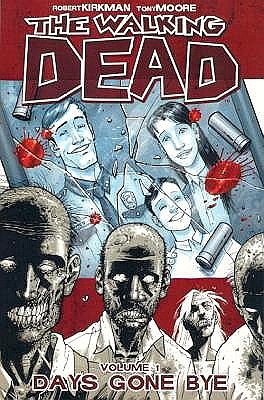 The Walking Dead, Vol. 1: Days Gone Bye