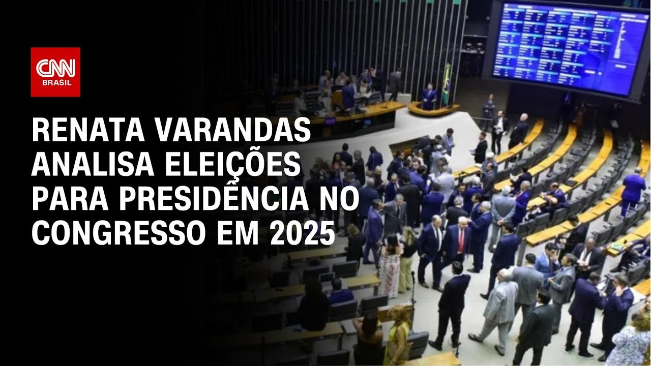 Renata Varandas analisa eleições para presidência no Congresso em 2025 | CNN NOVO DIA