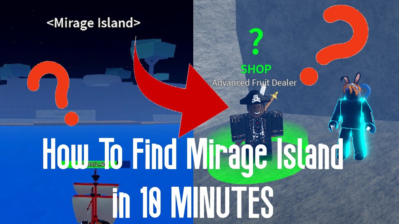 How to spawn mirage island blox fruits