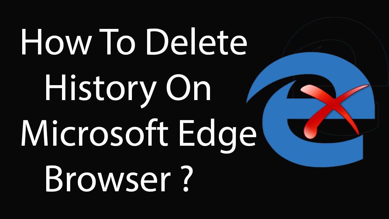 How to clear history on microsoft edge windows 10 - firmdsa