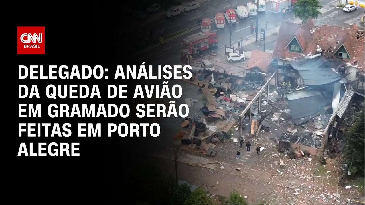 Delegado: Análises da queda de avião em Gramado serão feitas em Porto Alegre | LIVE CNN