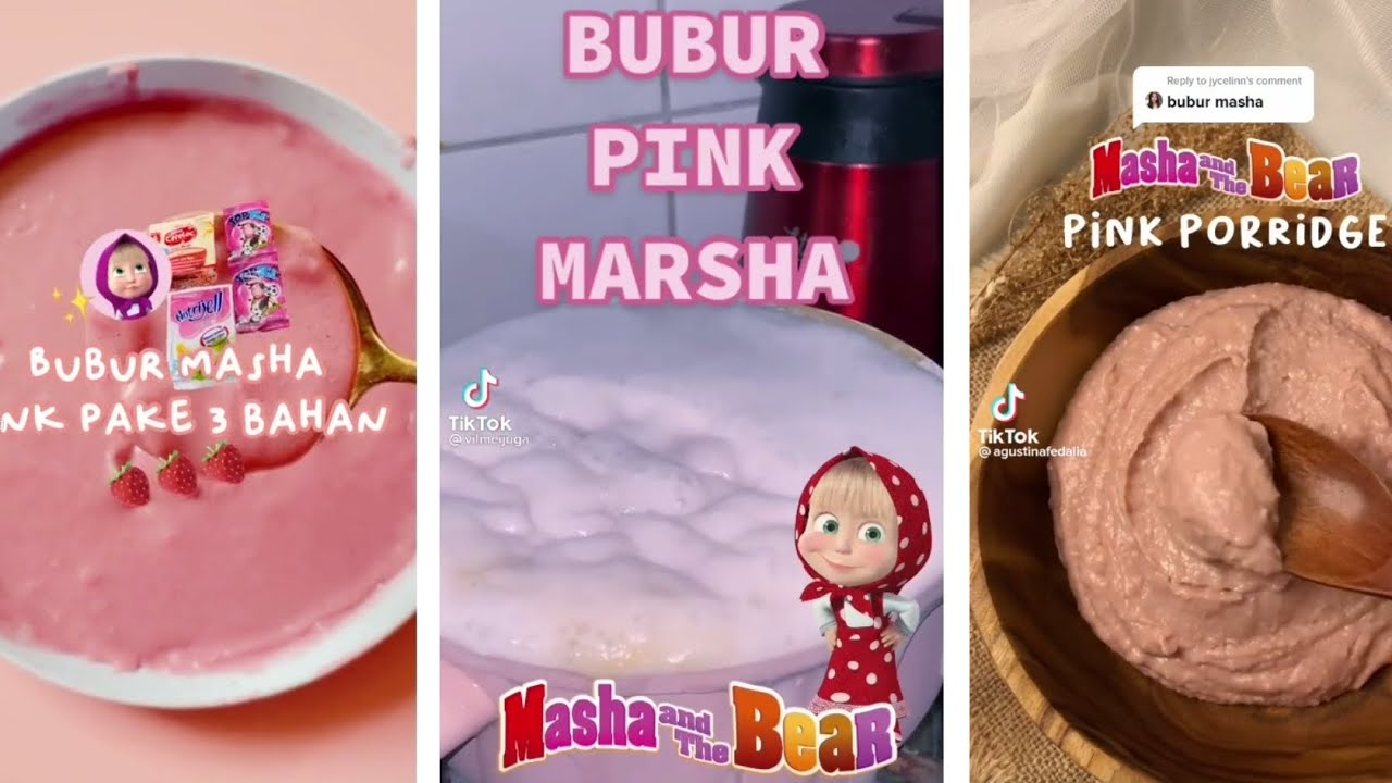 Video kompilasi tiktok bubur pink Masha - YouTube