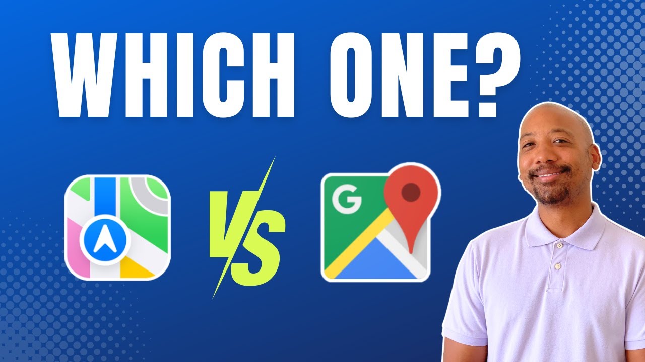 Google Maps Vs Apple Maps? Which One is Better? – Walter P Henry