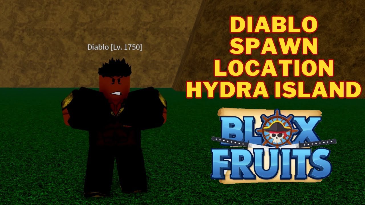 Where is Diablo in Blox Fruits | Diablo Spawn Location Hydra Island ...