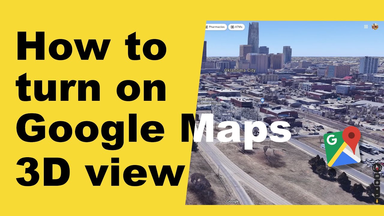 How to turn on google maps 3d view - YouTube