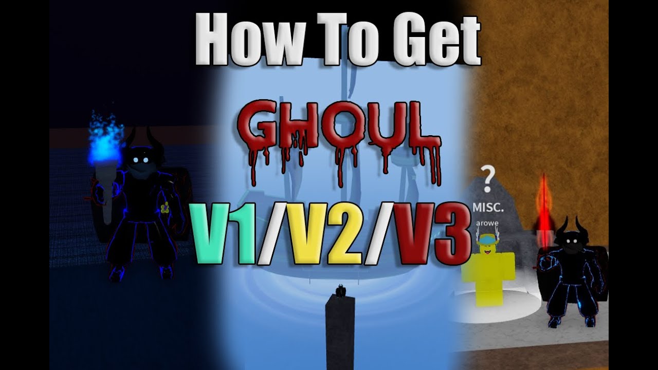 How to get ghoul v3 blox fruits