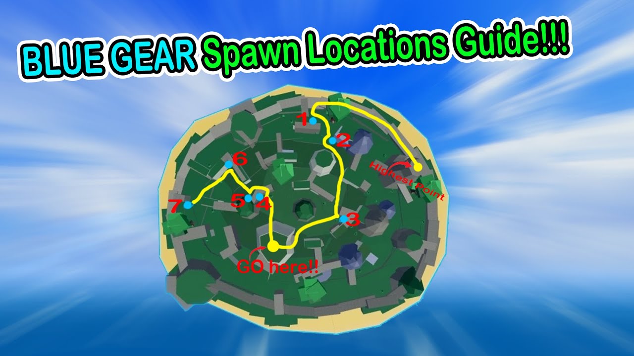 BLUE GEAR Spawn Locations Blox Fruits 2023 - YouTube