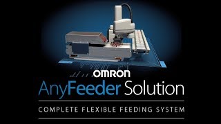 Anyfeeder solution: complete flexible feeding system