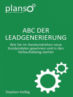 ABC der Lead-Generierung: Wie Sie im Handumdrehen neue Kundendaten gewinnen und in den Verkaufsdialog starten