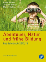 Abenteuer, Natur und frühe Bildung