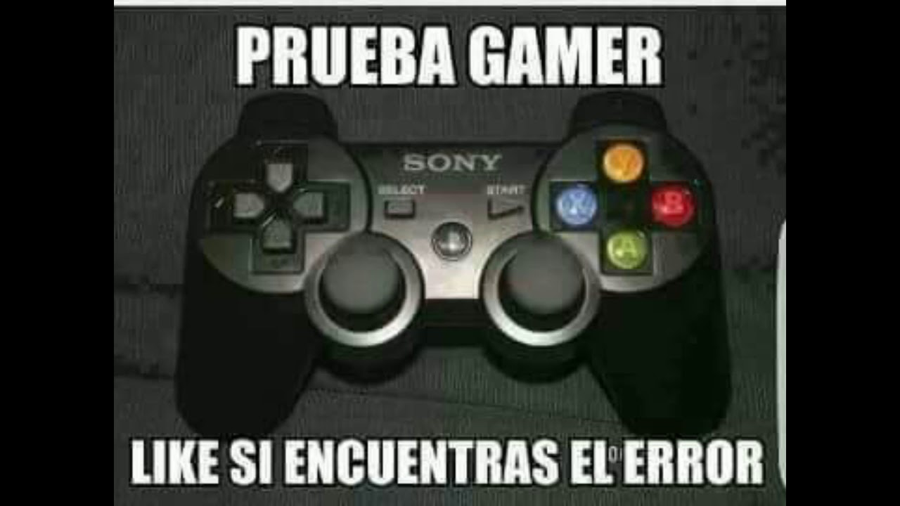 Memes De Gamer Diviertete Un Rato Y Recuerda Tus Momentos De Juego