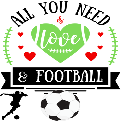 All You Need is Love & Football: Perfect Design for Sports Fans cover image.