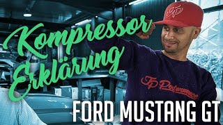 JP Performance - Ford Mustang GT | Kompressor Erklärung