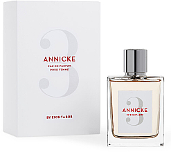 Eight & Bob Annicke 3 Eau de Parfum