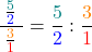 \[\frac{ \;\frac{\textcolor{teal}{5}}{\textcolor{blue}{2}} \;}{\frac{\textcolor{orange}{3}}{\textcolor{red}{1}}}=\frac{\textcolor{teal}{5}}{\textcolor{blue}{2}} : \frac{\textcolor{orange}{3}}{\textcolor{red}{1}}\]