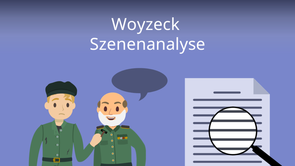 Zum Video: Woyzeck Szenenanalyse