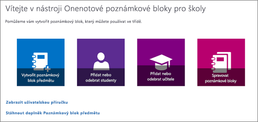 Průvodce onenotovým poznámkovým blokem předmětu s ikonami Vytvořit poznámkový blok předmětu, Přidat nebo odebrat studenty, Přidat nebo odebrat učitele a Spravovat poznámkové bloky