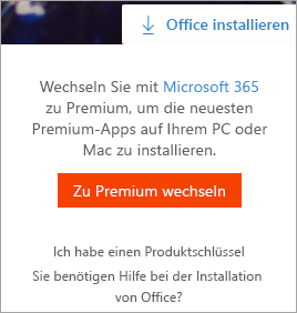 Die Premium-Nachricht wird angezeigt, wenn die Schaltfläche "Office installieren" ausgewählt ist.