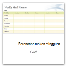 Pilih ini untuk mendapatkan templat Perencana Menu Mingguan.