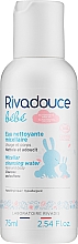 Acqua micellare Rivadouce Bebe Micellar Cleansing Water (travel)