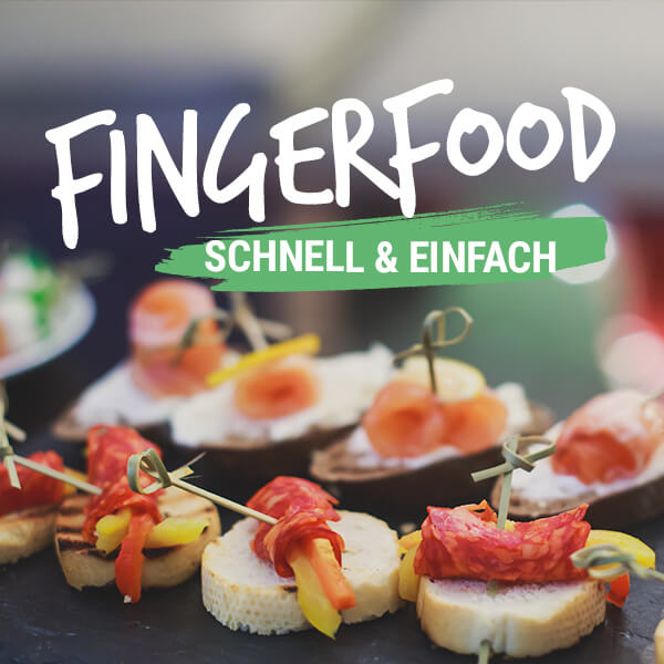 Die 13 besten Fingerfood-Rezepte