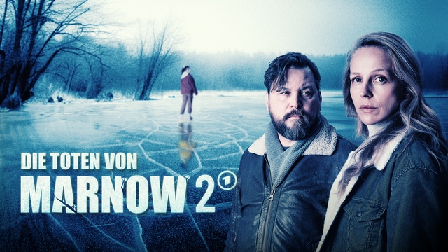 ARD-Serienhit auf Erfolgskurs: „Die Toten von Marnow 2“ begeistert Millionen im Ersten und in der ARD Mediathek